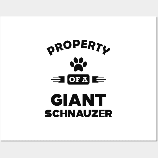 Giant Schnauzer - Property of a giant schnauzer Wall Art by KC Happy Shop